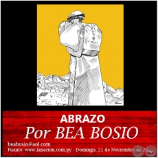 ABRAZO - Por BEA BOSIO - Domingo, 21 de Noviembre de 2021